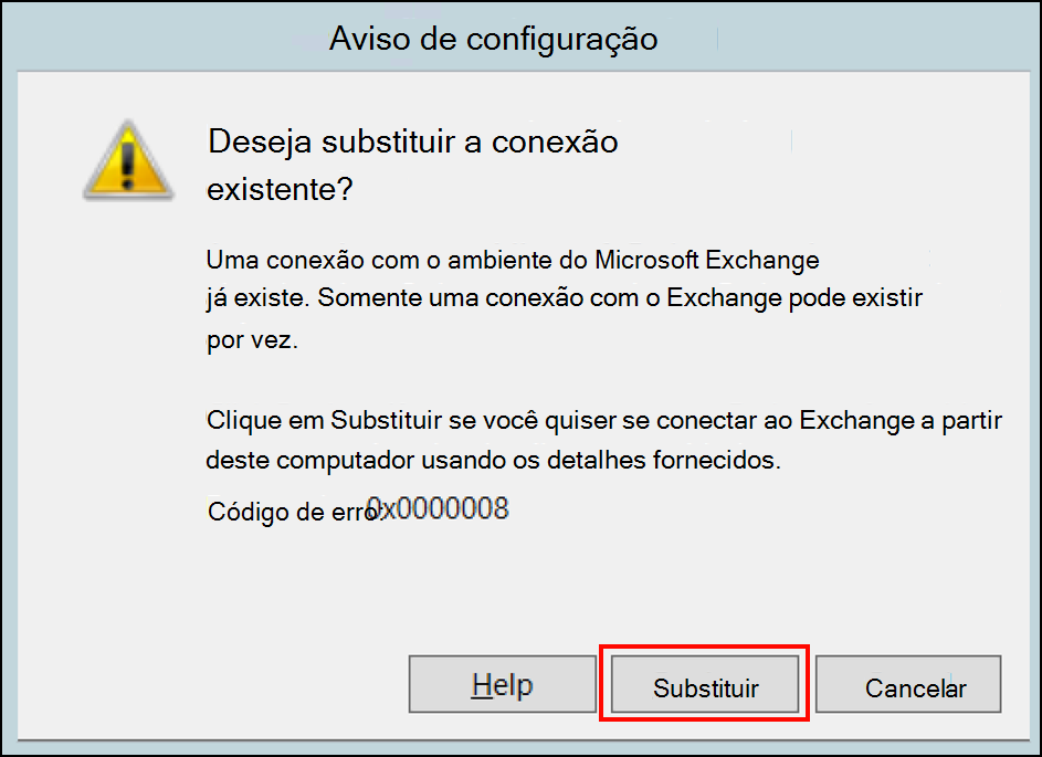 Aviso de configuração para substituir um conector