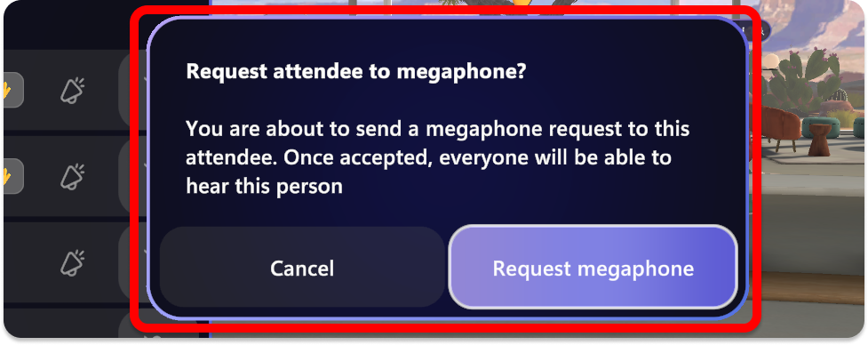 Captura de tela da solicitação para megafone ou transmissão da perspetiva do host.