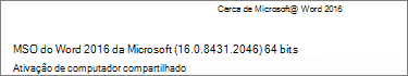 Captura de ecrã a mostrar informações de Ativação de Computadores Partilhados na secção Acerca do Microsoft Word.
