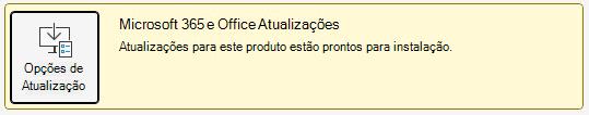 Uma captura de ecrã de uma notificação a indicar que as atualizações do Microsoft 365 e do Office estão prontas para serem instaladas.