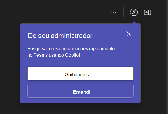 Captura de ecrã que mostra o pop-up de notificação no Teams do administrador para utilizar o Copilot.