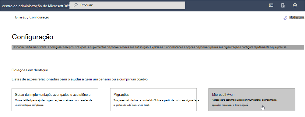 Captura de ecrã do cartão de configuração do Microsoft Viva.