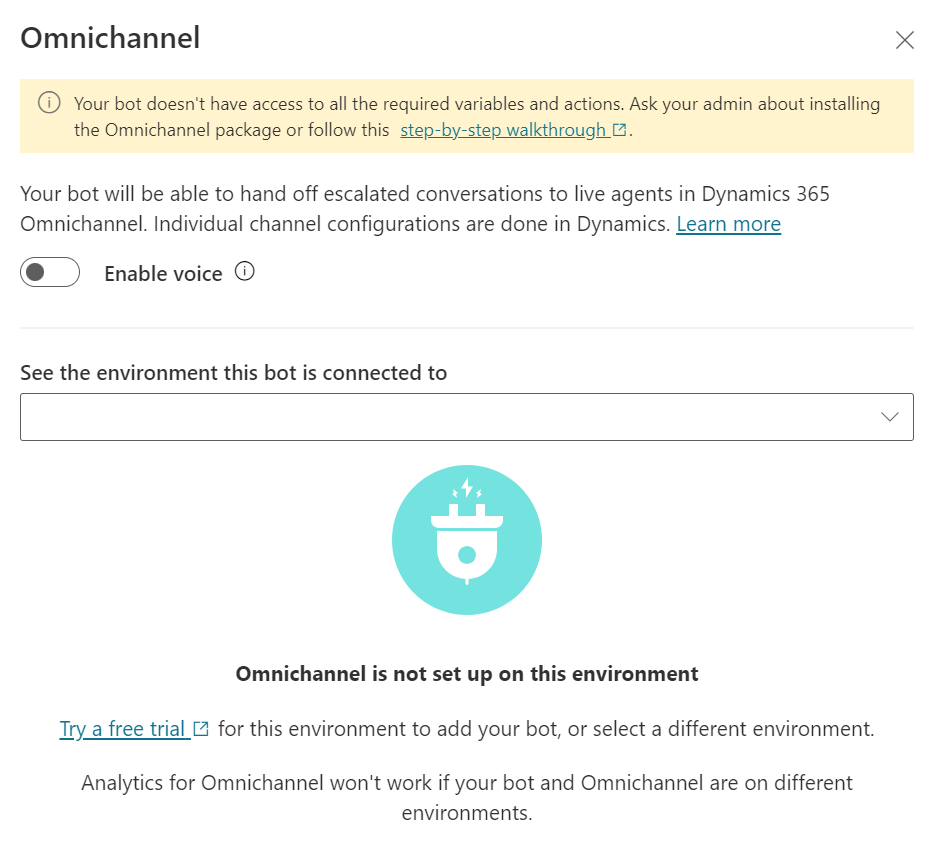 Mensagem informando que você não configurou a integração do Dynamics 365 Customer Service neste ambiente.