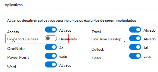 Captura de ecrã das opções de configuração na Ferramenta de Personalização do Office a mostrar os botões de alternar para incluir ou excluir aplicações como Skype for Business, Outlook e Excel.