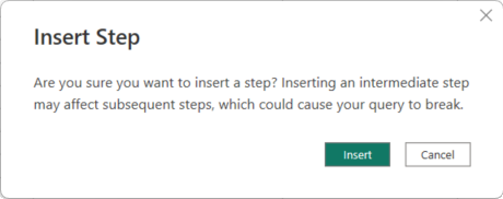 Captura de ecrã da caixa de diálogo de verificação Inserir Passo do Editor do Power Query.