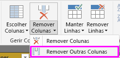 A captura de ecrã mostra as colunas realçadas com a opção Remover Outras Colunas selecionada no friso.