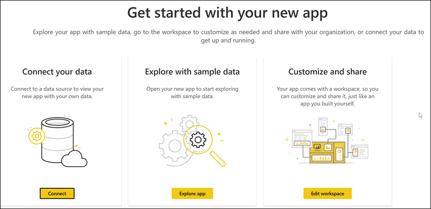 Captura de ecrã da página Introdução a uma nova aplicação com as opções Ligar, Explorar aplicação e Editar espaço de trabalho.