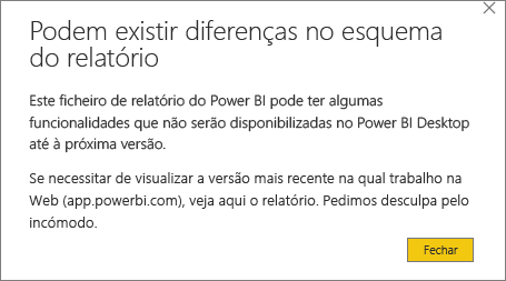 Uma captura de tela de uma caixa de diálogo de aviso do Power BI Desktop intitulada: Diferenças de layout de relatório podem existir.