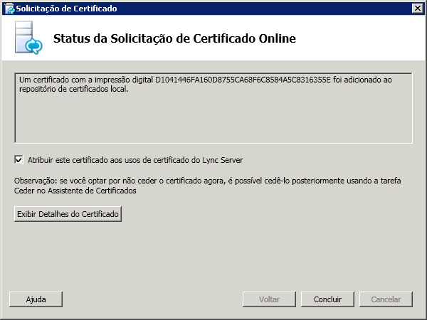 Caixa de diálogo de Status da solicitação de certificado