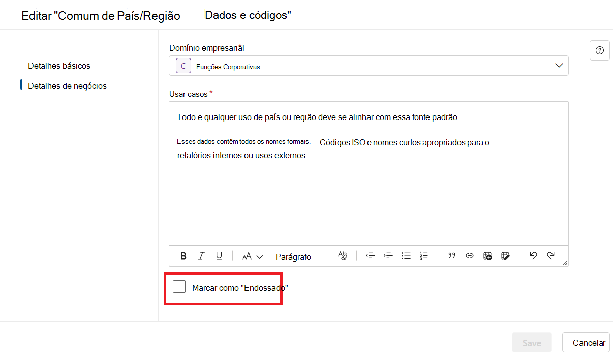 Captura de ecrã da página de edição de um domínio de governação no separador detalhes da empresa com a marca como botão endossado realçado.