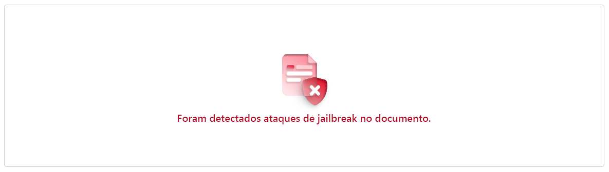 Uma captura de tela dos resultados de uma injeção imediata indireta. Os resultados mostram que os ataques de jailbreak foram detetados no documento.