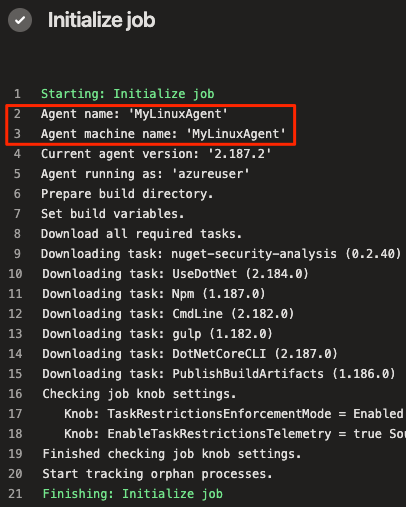 Uma captura de tela dos Pipelines do Azure executando a compilação. A tarefa de trabalho Inicializar mostra que está executando a compilação no agente privado chamado MyLinxuAgent.