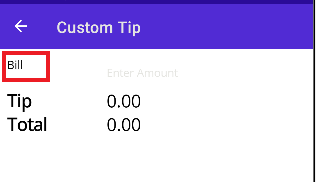 Uma captura de tela da página CustomTipPage. O rótulo Bill não está estilizado corretamente.