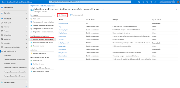 Captura de ecrã da folha Identidades Externas Atributos de utilizador personalizados com um botão intitulado Adicionar na barra de ferramentas realçado.