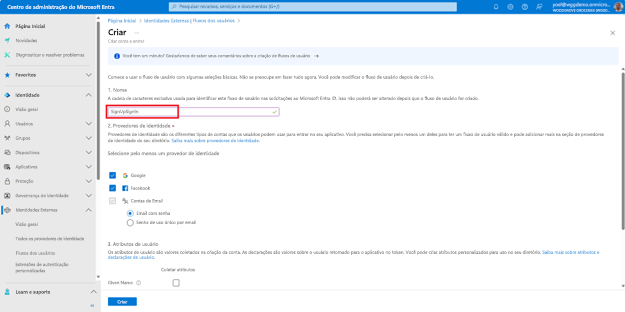 Captura de tela da folha Criar em fluxos de usuário de identidades externas que destaca o nome do novo fluxo de usuário.