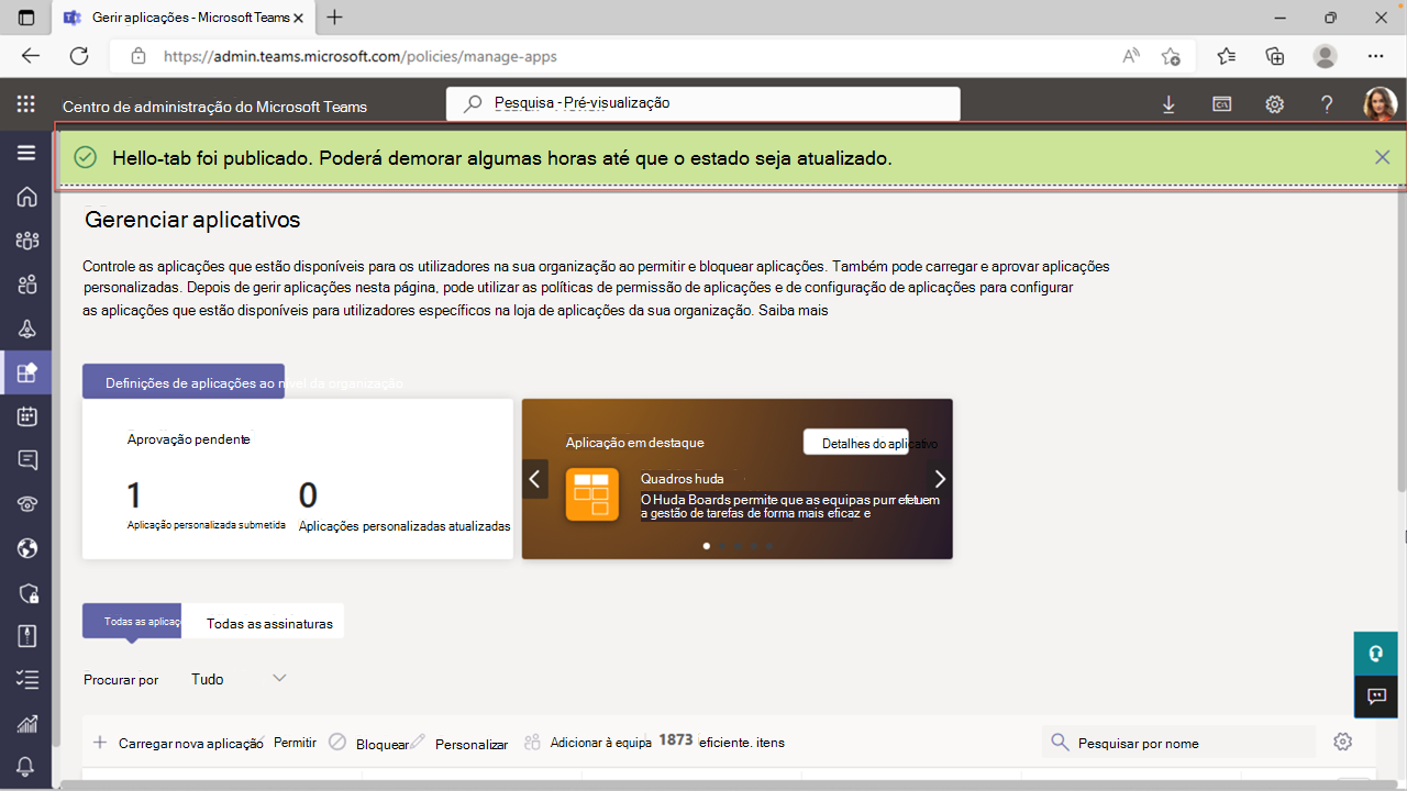 Captura de ecrã a mostrar uma faixa verde da aplicação publicada no centro de administração do Teams.