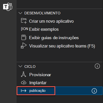 Captura de ecrã do painel Teams Toolkit aberto e a opção Publicar no Teams realçada.