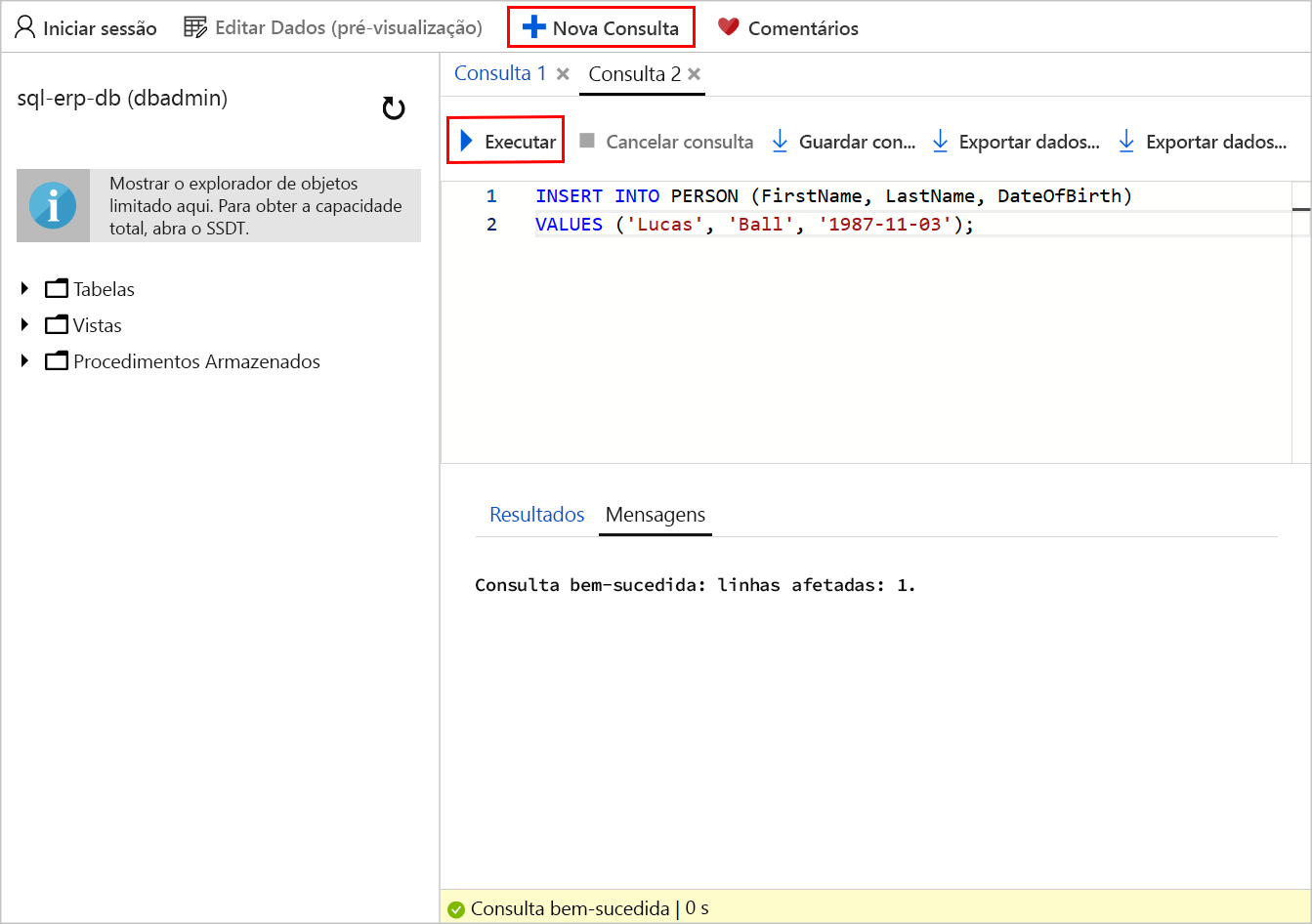 Captura de tela do editor de consultas com T-SQL para inserir um registro na tabela Person do banco de dados sql-erp-db. Um texto explicativo realça o botão Executar.