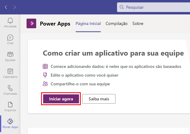 Captura de tela do menu da Tela Inicial do Power Apps com Iniciar agora selecionado.