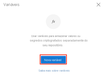 Captura de ecrã do Azure DevOps que mostra o editor de variáveis de pipeline, com o botão 'Nova variável' realçado.