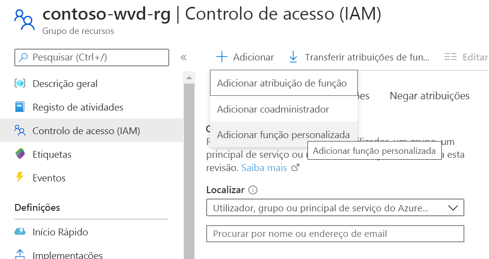 Captura de ecrã que mostra a opção Adicionar função personalizada por baixo do botão Adicionar.