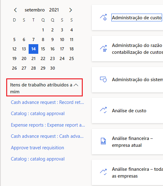  Captura de tela de Itens de trabalho atribuídos a mim no painel.