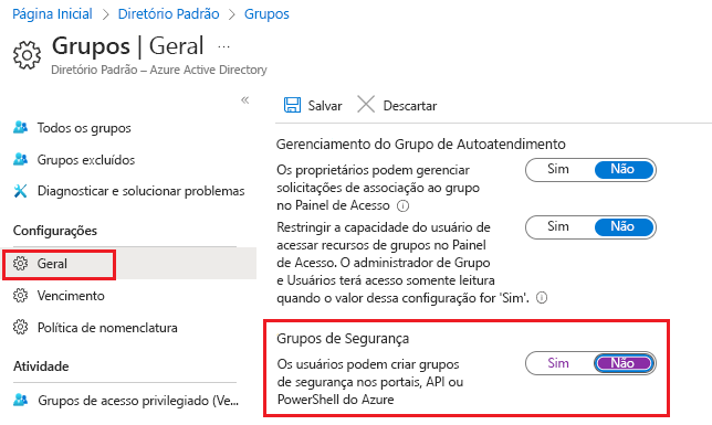 Captura de tela que mostra o painel Configurações gerais de grupos, com a opção Usuários podem criar grupos de segurança definida como Não.