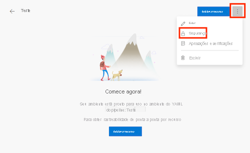 Captura de ecrã da página Azure DevOps para um ambiente denominado Test, com o menu Mais Ações apresentado e o item Segurança realçado.