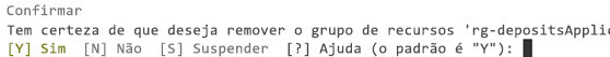 Uma captura de tela mostrando uma confirmação de linha de comando para excluir o grupo de recursos usando o Azure PowerShell.