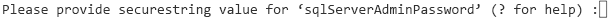 Uma captura de tela mostrando a linha de comando da CLI do Azure solicitando que você insira uma senha de administrador do SQL Server.