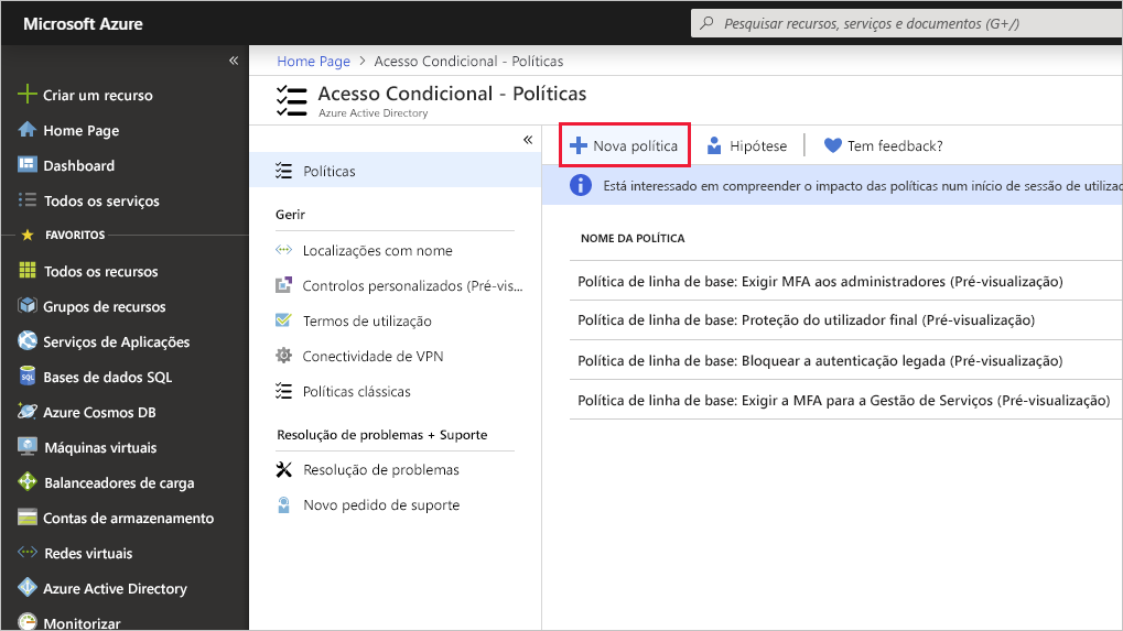 Captura de ecrã a realçar o botão Nova Política no portal do Azure.