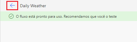 Captura de tela do botão Voltar para retornar aos detalhes do fluxo.