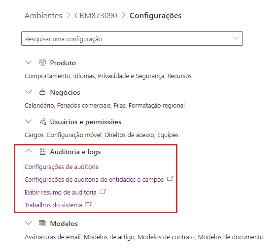 Captura de tela de configurações de ambiente para auditoria e logs.