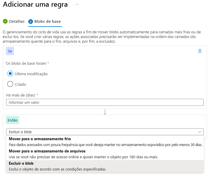 Captura de tela que mostra como adicionar uma regra de política de gerenciamento de ciclo de vida para dados de blob no portal do Azure.