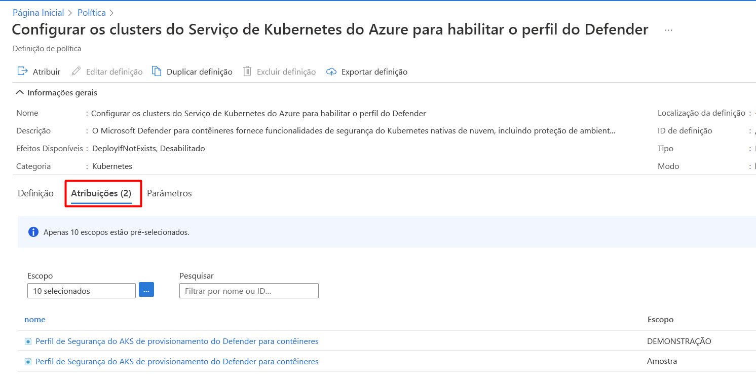 Captura de ecrã a mostrar atribuições configuradas na página Definição de política.