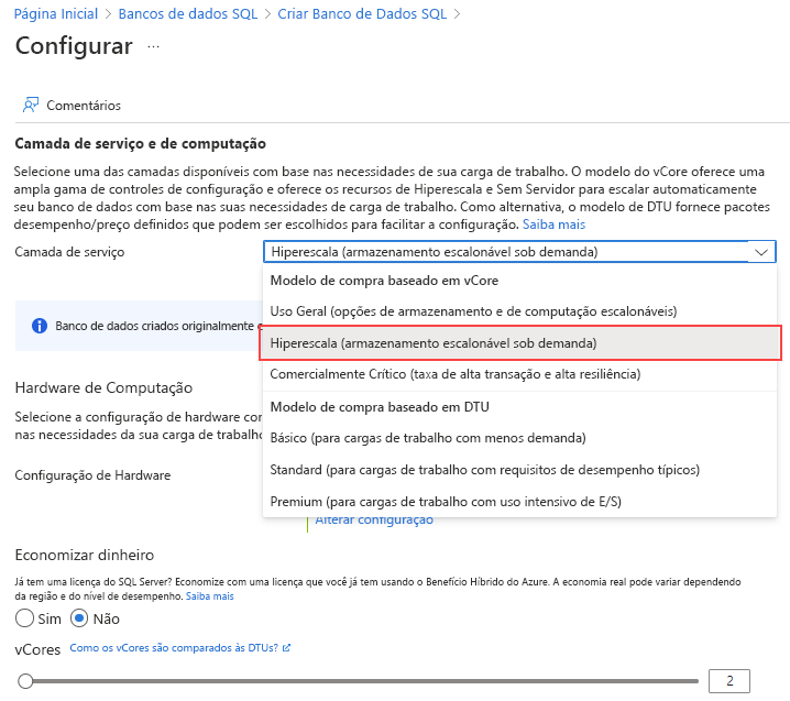 Selecionando a camada de serviço Hyperscale