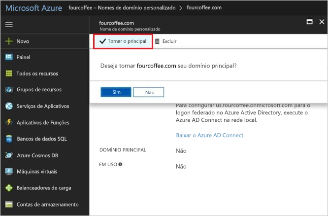 Captura de tela da caixa de diálogo configurar domínio. Você pode tornar um nome de domínio o principal.