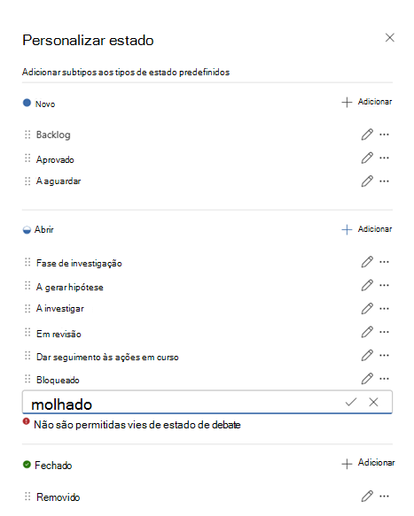 Captura de ecrã a mostrar as opções de estado predefinidas e os estados personalizados.