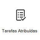 Captura de ecrã do ícone de card tarefas atribuídas com uma ligação para mais informações.