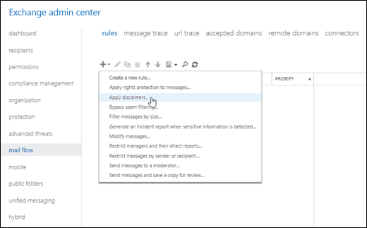 На странице Правила в Центре администрирования Exchange щелкните Добавить правило, а затем выберите Применить отказ от ответственности.