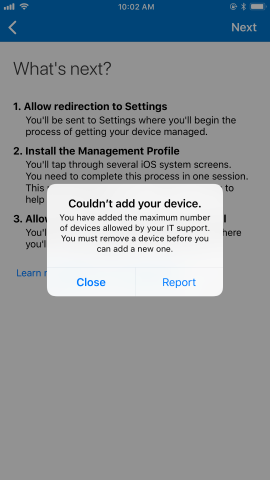 Example image of device limit notification which reads, "Couldn't add your device. You have added the maximum number of devices allowed by your IT support. You must remove a device before you can add a new one.