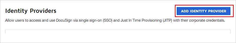 Снимок экрана: кнопка Add Identity Provider (Добавить поставщика удостоверений).