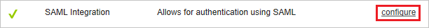 Снимок экрана, на котором показан параметр SAML Integration (Интеграция SAML) с выбранным действием configure (настроить).