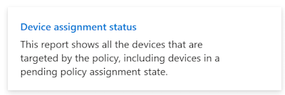 Снимок экрана: отчет о состоянии назначения устройства в Microsoft Intune и Центре администрирования Intune.