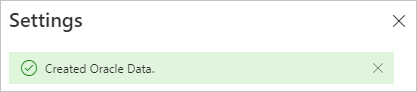  Screenshot of successful creation for the Oracle data source.
