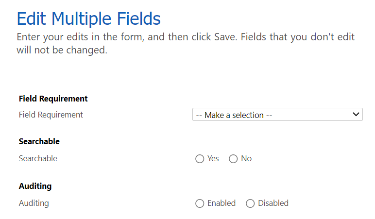 Screenshot of the edit multiple fields for auditing dialog menu.