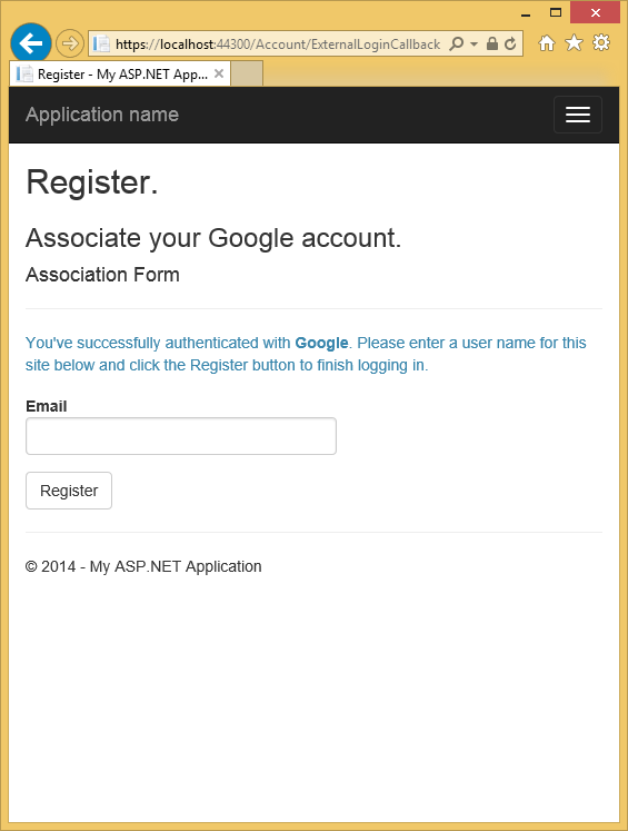 Screenshot that shows the My A S P dot NET Register Application page. A sample Google account is entered in the email text field.