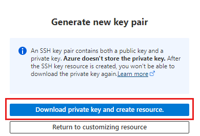 Skärmbild för att generera ett nytt SSH-nyckelpar och välj ladda ned privat nyckel och skapa resurs.