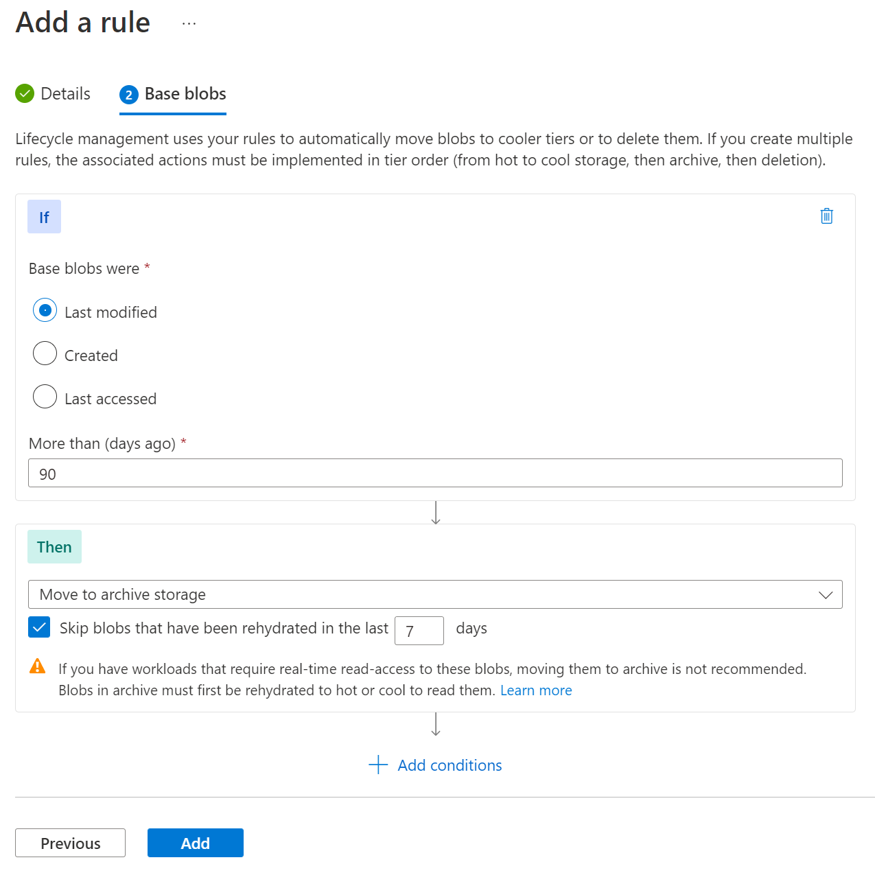 Screenshot showing how to configure a lifecycle management policy - Base blob tab.