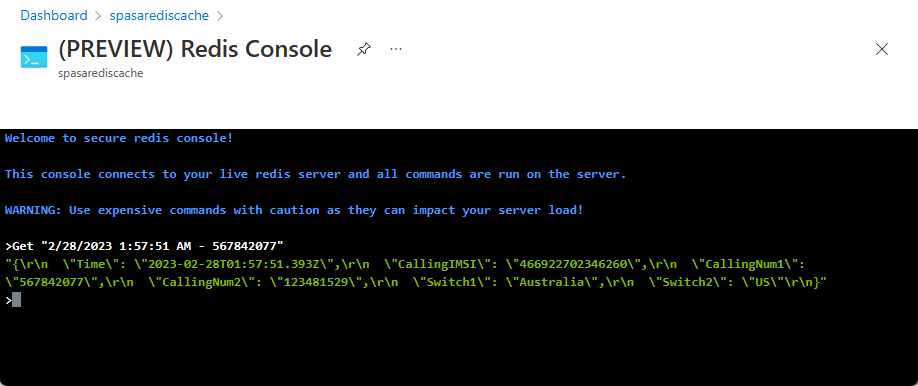 Skärmbild som visar Redis Cache-konsolen som visar utdata från kommandot Hämta.